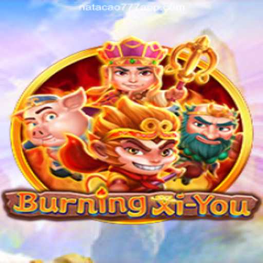 Discover the Thrill of BurningXiYou: An Exciting Gaming Experience